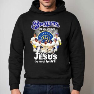 Milwaukee Brewers In My Veins Jesus In My Heart Signatures Hoodie