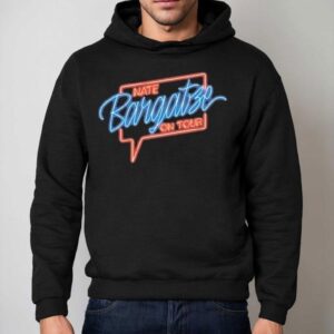 Nate Bargatze On Tour Neon Sign Hoodie