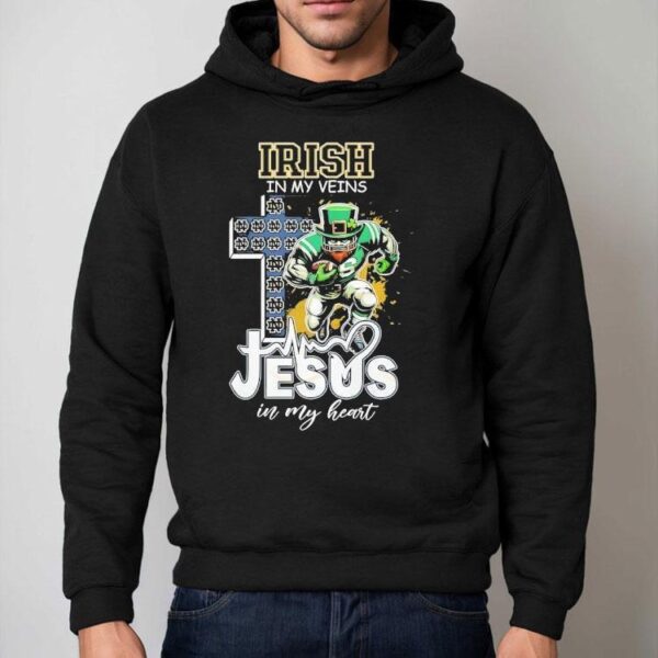 Notre Dame Fighting Irish In My Veins Jesus In My Heart Shirt