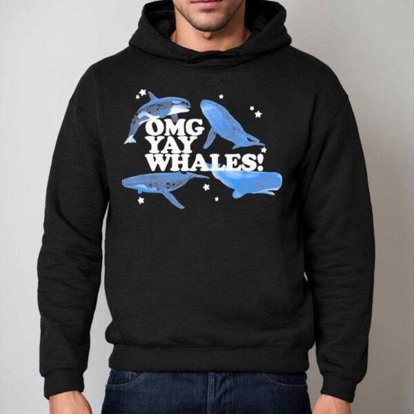 Omg Yay Whales Shirt