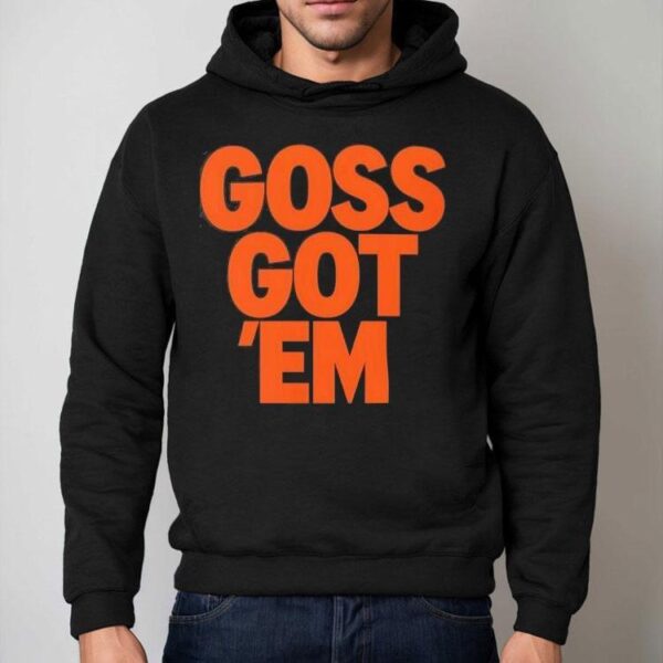 Oregon State Beavers Goss Got ’em Shirt