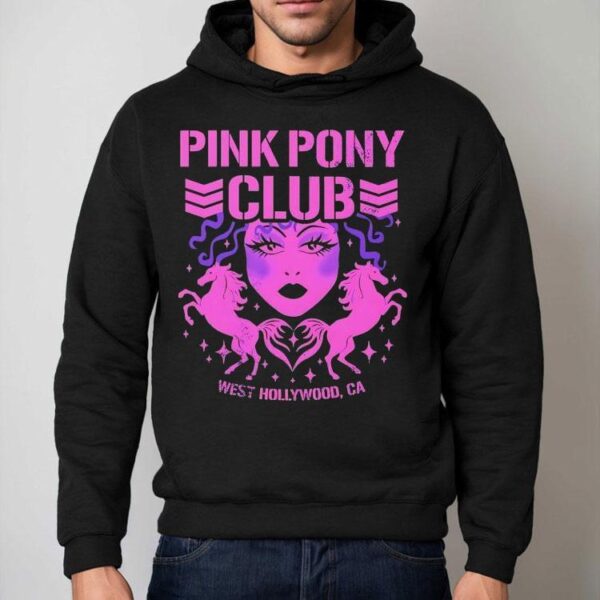 Pink Pony Club West Hollywood Ca Shirt
