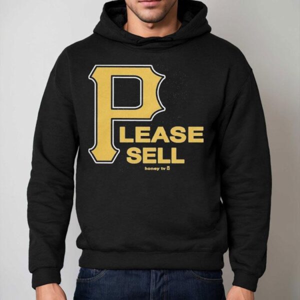 Pittsburgh Pirates Please Sell Honey Tv Shirt
