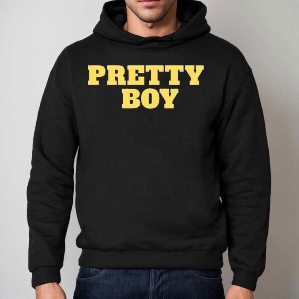 Pretty Boy Shirt