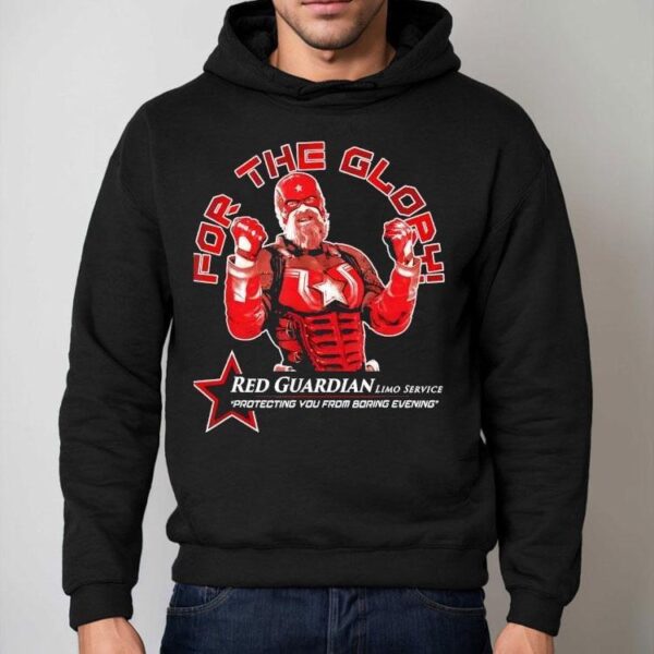 Red Guardian Limo Service For The Glory Shirt