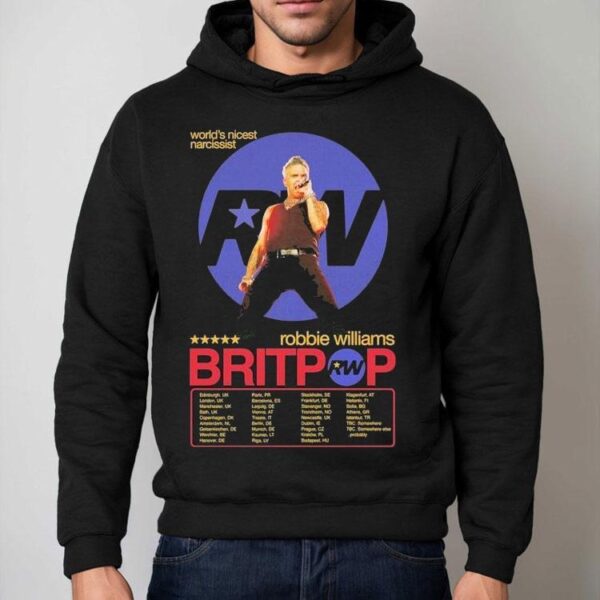 Robbie Williams World Nicest Narcissist Britpop Tour Date 2025 Shirt