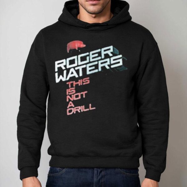 Roger Waters This Is Not A Drill Pig Shirt