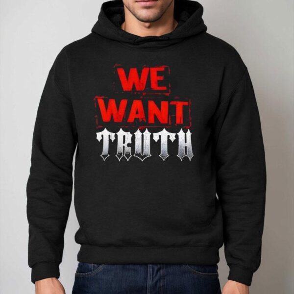 Ron Killings We Want Truth Shirt