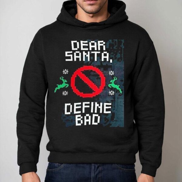 San Pacho Define Bad Ugly Christmas Shirt