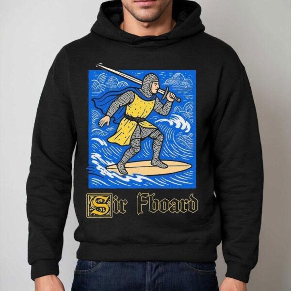 Sir Fboard Shirt