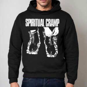 Spiritual Cramp Boots Shirt 2 Spiritual Cramp Boots Hoodie