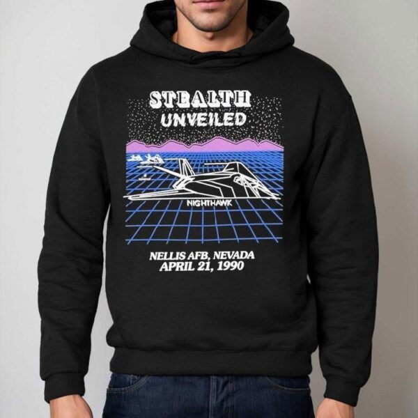Stealth Unveiled Nighthawk Nellis Afb Nevada April 21 1990 Shirt