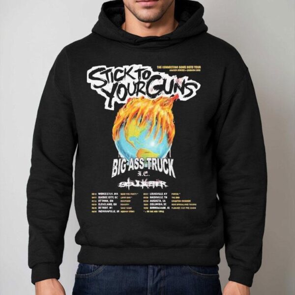 Stick To Your Guns The Connect Some Dots Tour 2025 North American Dates With Big Ass Truck And Soulkeeper Home Decor Shirt