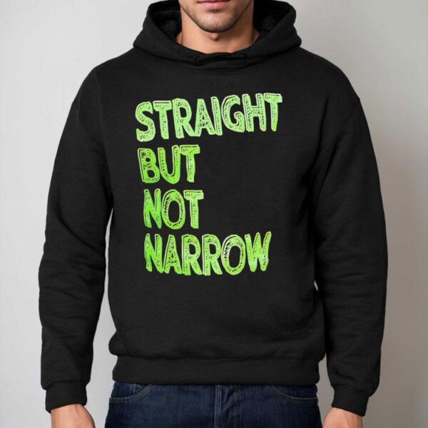 Straight But Not Narrow Shirt