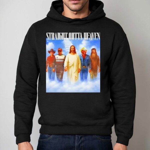 Straight Outta Heaven Lane Frost Phil Robertson Dale Earnhardt Toby Keith Shirt