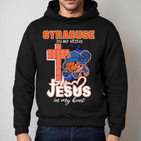 Syracuse Orange In My Veins Jesus In My Heart Mascot Shirt