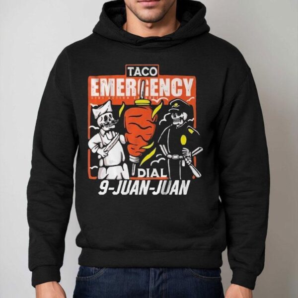 Taco Emergency Dial 9 Juan Juan Skeleton Shirt