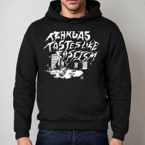 Tear Gas Tastes Like Fascism Shirt