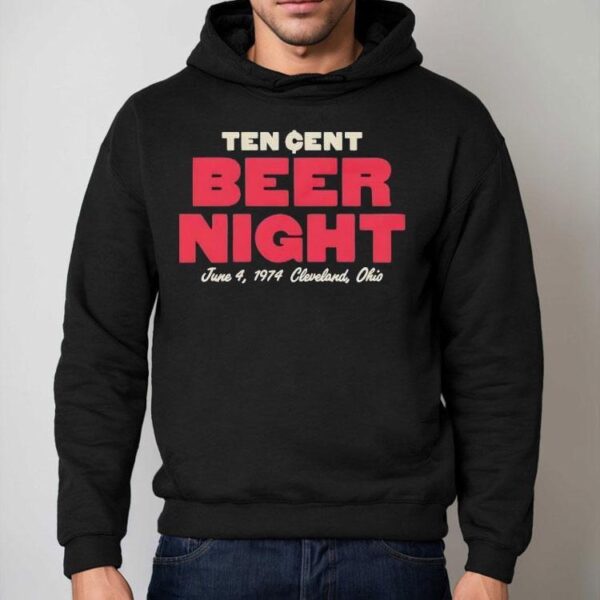 Ten Cent Beer Night Shirt