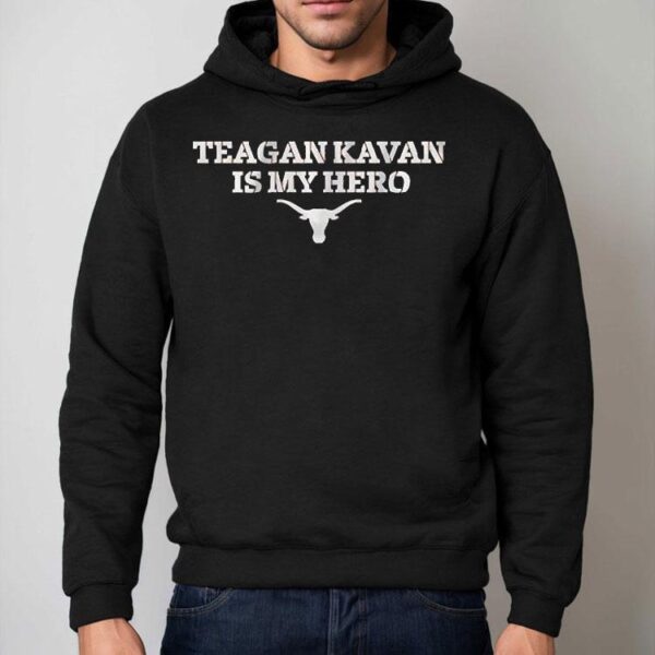 Texas Longhorns Softball Teagan Kavan Is My Hero Shirt