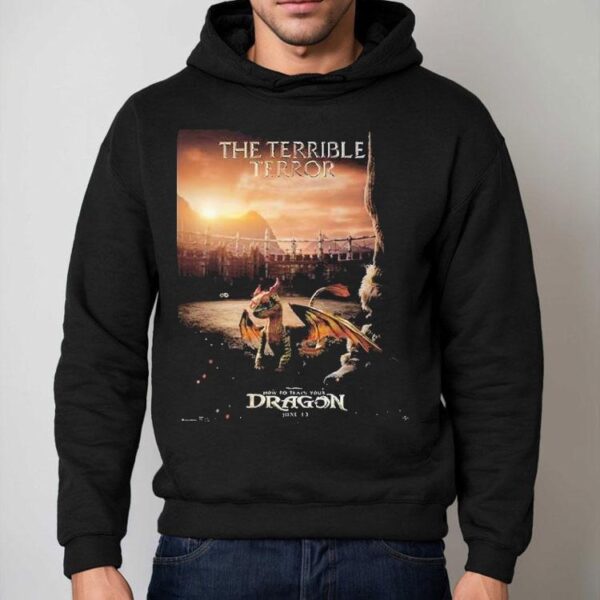 The Terrible Terror For How To Train Your Dragon In Theaters On June 13 2025 Shirt