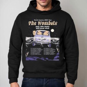 The Wombats Only The Poets Red Rum Club North America Tour Dates Hoodie