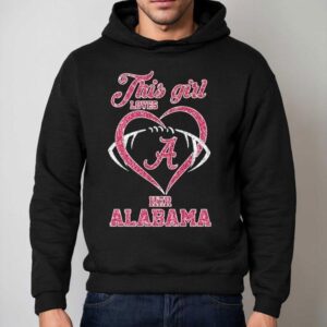 This Girl Loves Her Alabama Crimson Tide Diamond Hoodie