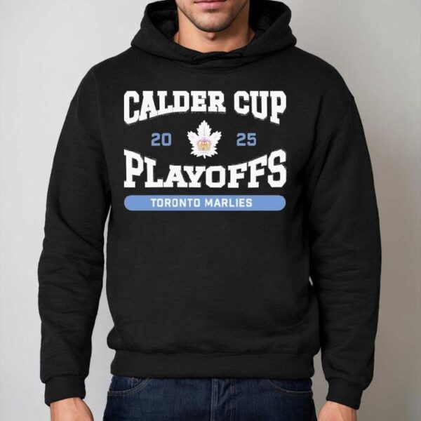Toronto Marlies 2025 Calder Cup Playoffs Shirt