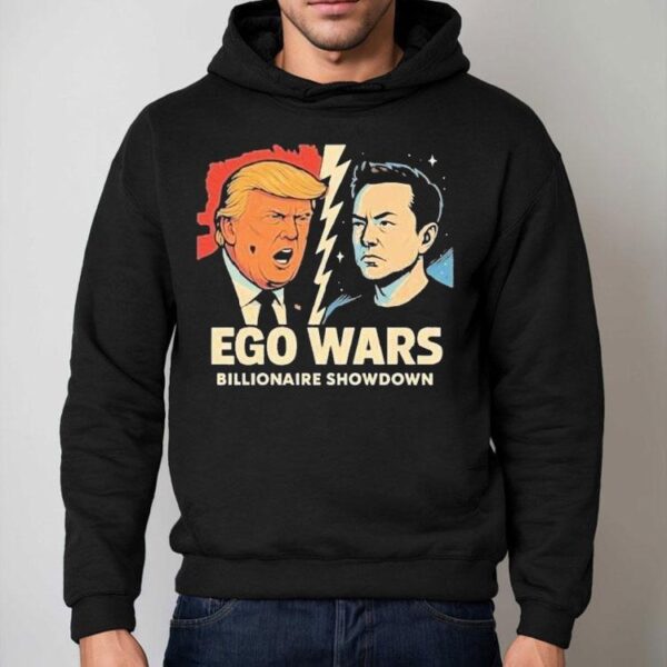 Trump Vs Elon Musk Ego Wars Billionaire Showdown Shirt