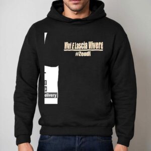 Vivi E Lascia Vivere Zeudi Hoodie