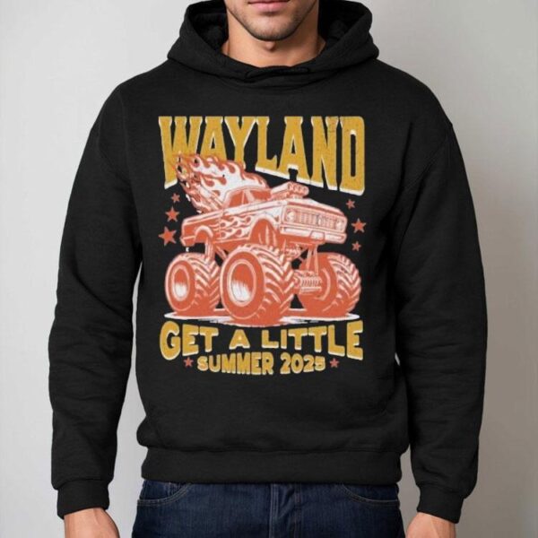 Wayland Get A Little Summer 2025 Tour Monster Truck Shirt