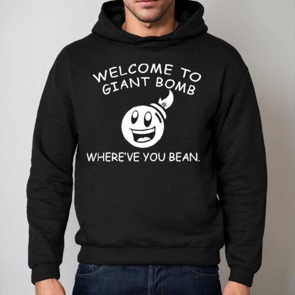 Welcome To Giant Bomb Where’ve You Bean Shirt