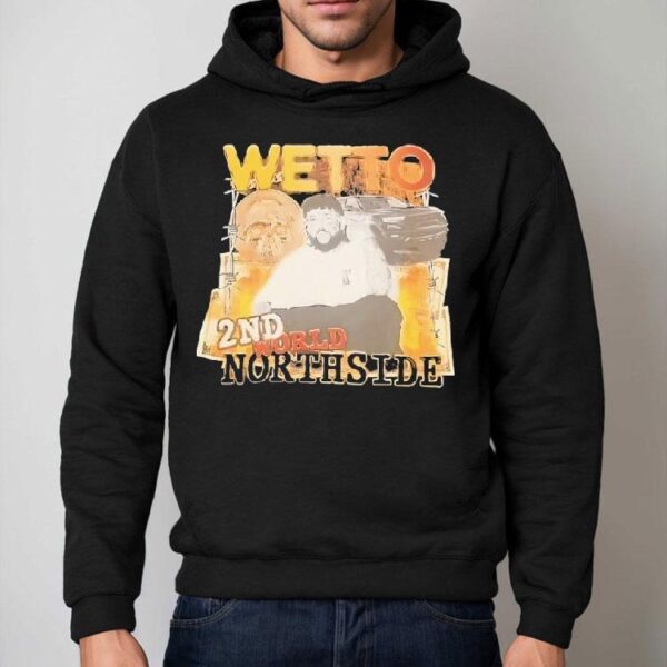 Wetto 2nd World Northside Vintage Shirt