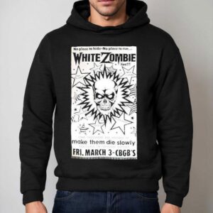 White Zombie No Place To Hide No Place To Run Make Them Die Slowly Cbgb Hoodie