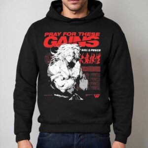 Will And Power Pray For These Gains Hoodie