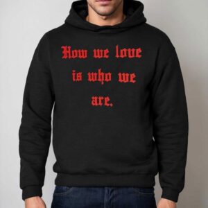 Willy Chavarria X Tinder How We Love Is Who We Are Hoodie