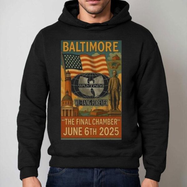 Wu-tang Forever Baltimore, Md The Final Chamber June 6th 2025 American Shirt