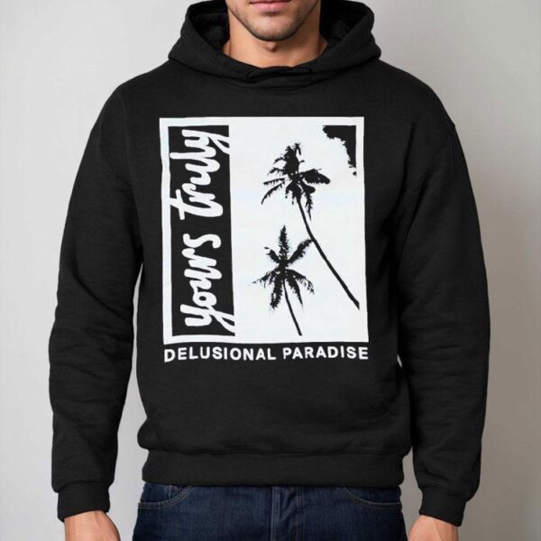 Yours Truly Delusional Paradise Palm Tree Shirt