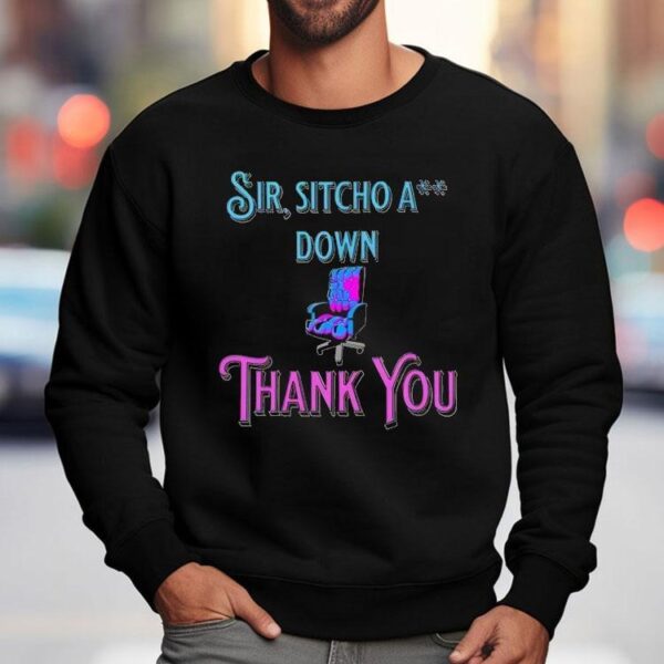 2025 Sir Sitcho A Down Regal Edition Thank You Shirt