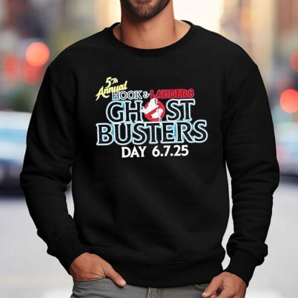 5th Annual Hook And Ladder 8 Ghostbusters Day 2025 Shirt