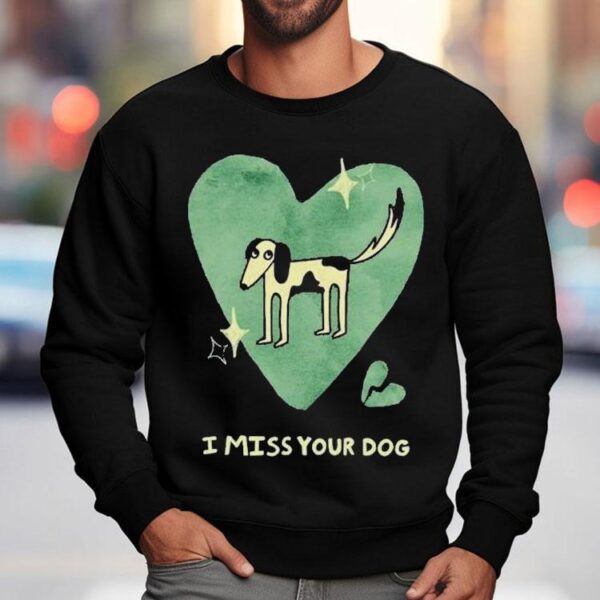 Addison Grace I Miss Your Dog Heart Shirt
