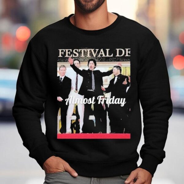 Almost Friday Entourage Festival Shirt