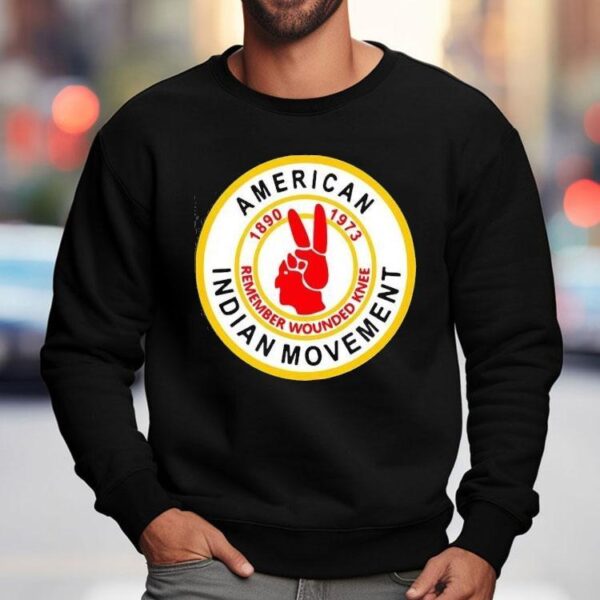 American Indian Movement Remember Wounded Knee Shirt