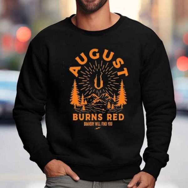 August Burns Red Bravery Will Find You Shirt