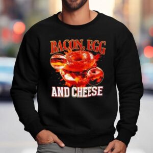 Bacon Egg And Cheese By Got Funny Sweatshirt