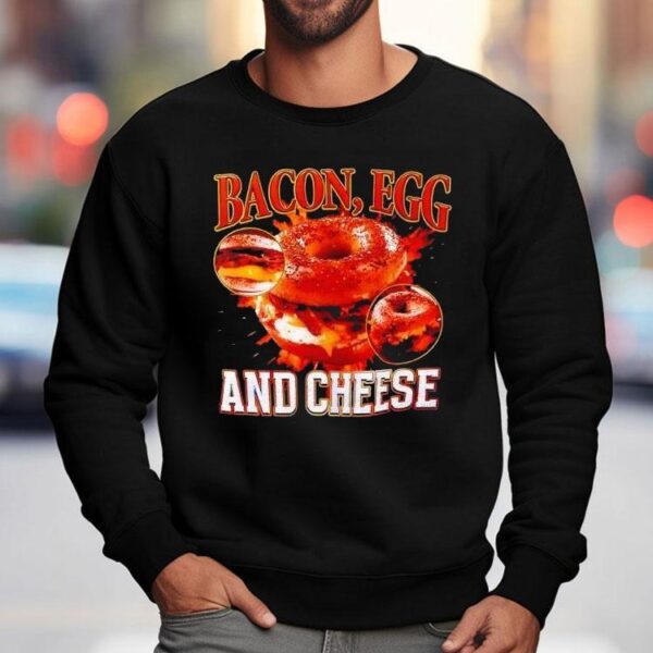 Bacon Egg And Cheese By Got Funny Shirt