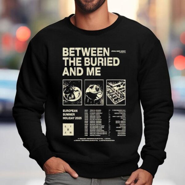 Between The Buried And Me The European Summer Holiday 2025 Tour Dates Shirt