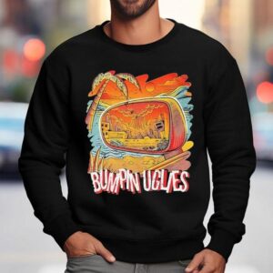 Bumpin Uglies Rearview Mirror Sweatshirt