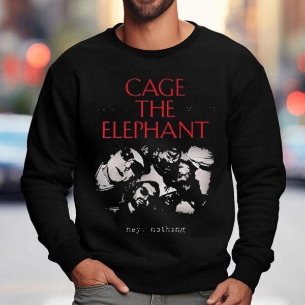 Cage The Elephant Hey Nothing Venue At 713 Music Hall On October 6 2025 Houston Shirt