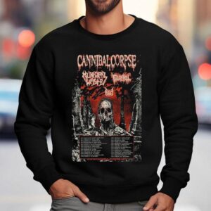 Cannibal Corpse Municipal Waste Full Of Hell Tour Dates Sweatshirt